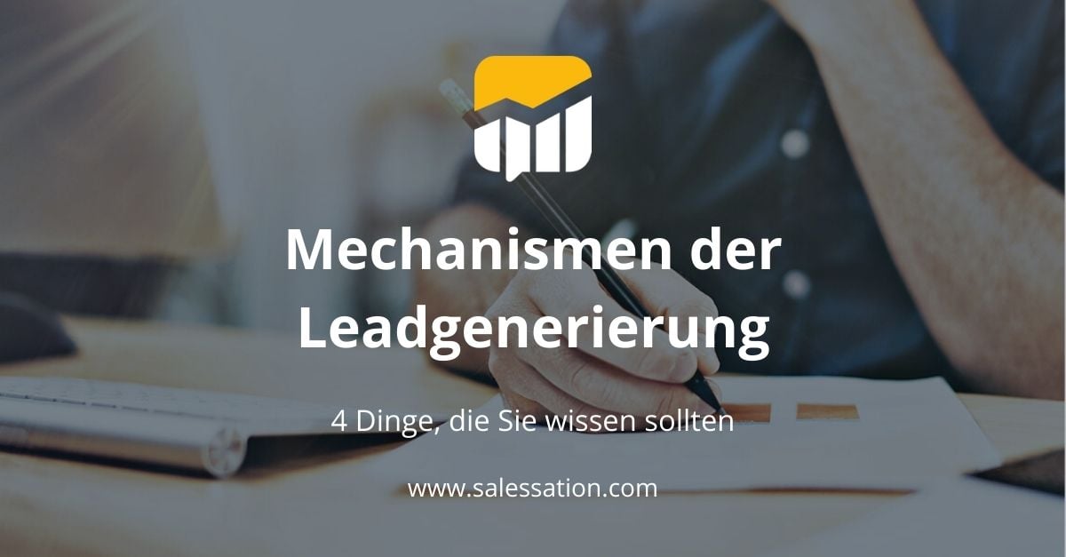 SalesSation-Mechanismen-der-Leadgenerierung