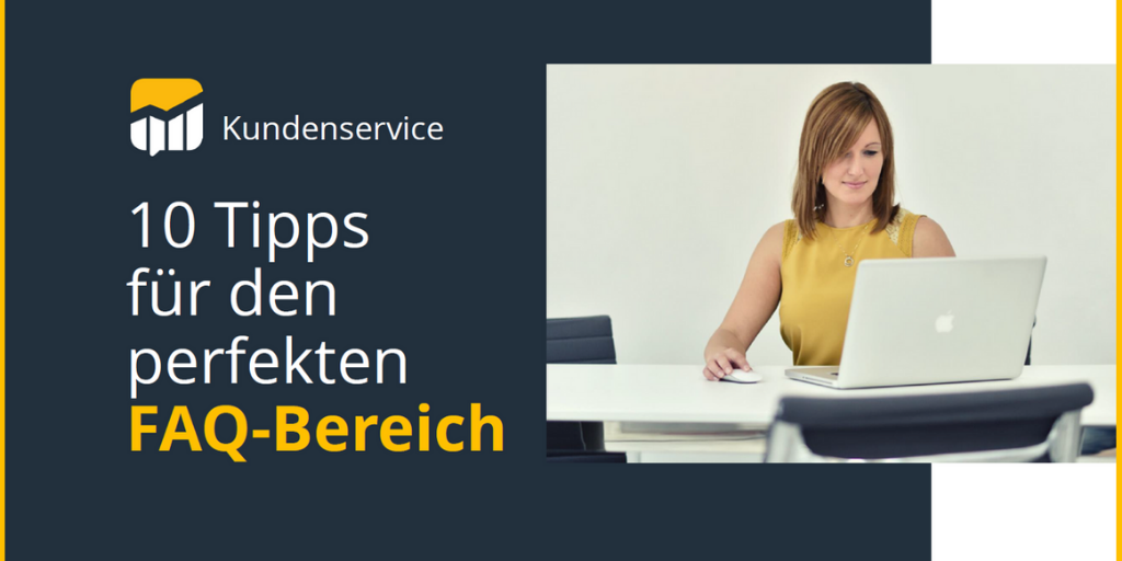 10 Tipps für den perfekten FAQ-Bereich
