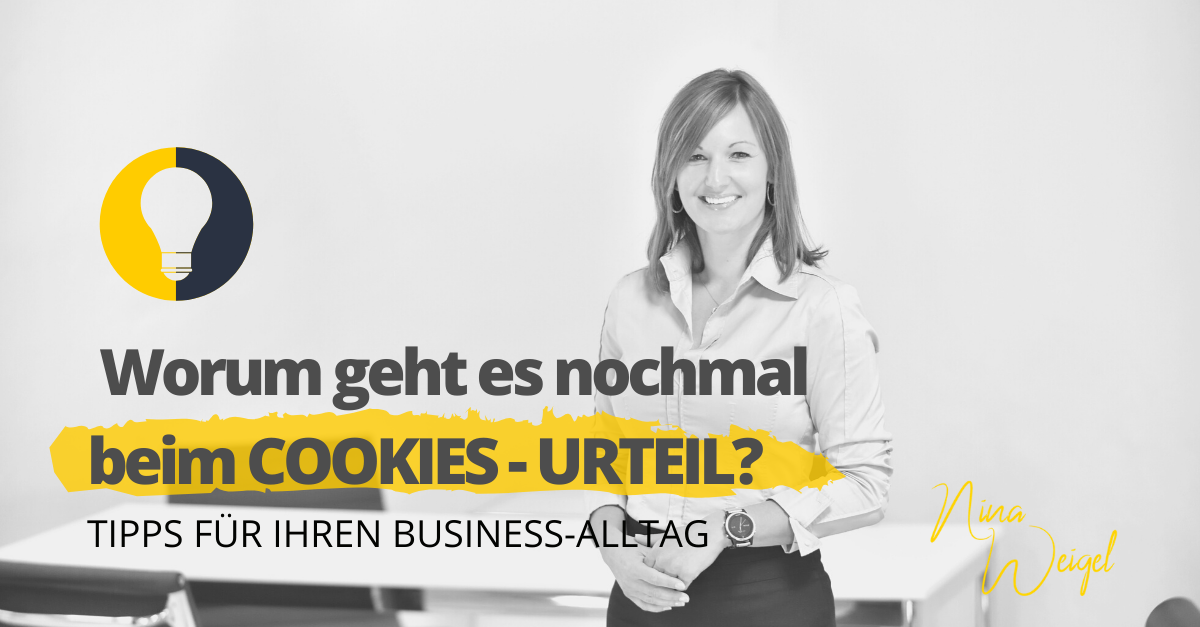 Worum geht es nochmal im Cookies Urteil?